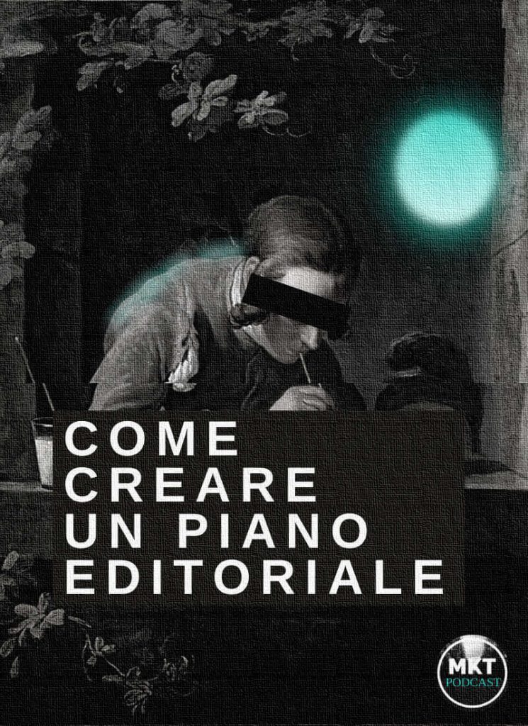 Come creare un piano editoriale